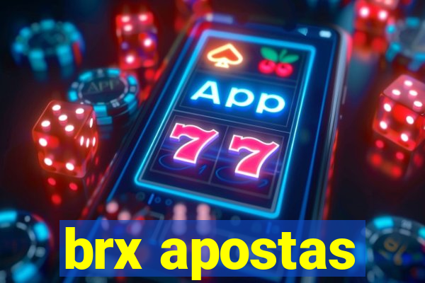 brx apostas